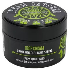Крем для волос Dream Catcher Crop Cream, легкая фиксация и легкий блеск 100 гр