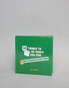Книга "52 Things To Do While You Poo Sports Edition"-Мульти Books