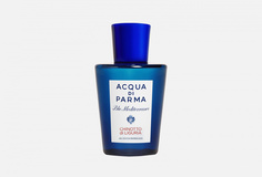 Гель для душа Acqua DI Parma