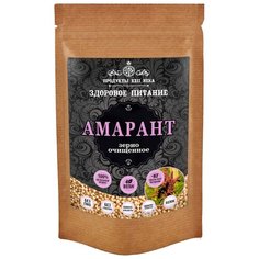 Продукты ХХII века Амарант зерно очищенное, 100 г