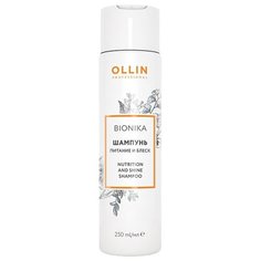 OLLIN Professional шампунь Bionika Nutrition And Shine Питание и блеск 250 мл