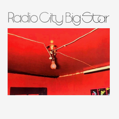 Виниловая пластинка Big Star "Radio City" (LP) Fantasy