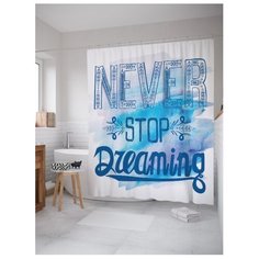 Штора для ванной JoyArty Никогда не прекращай мечтать 180x200 (sc_19188) белый/синий/голубой