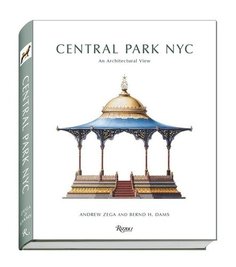 Книга Central Park NYC, An Architectural View Rizzoli