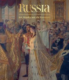 Книга Russia, Art, Royalty and the Romanovs Thames & Hudson