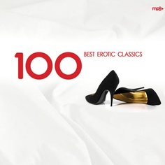 Аудио диск 100 Best Erotic Classics Сборник Mp3 RMG