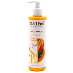 Крем-масло для рук и ногтей Start Epil Манго и папайя 250 мл