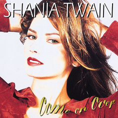 Shania Twain Come On Over (2LP) Mercury