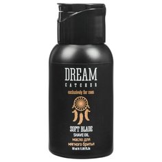 Soft Blade Shave Oil Масло для мягкого бритья DREAM CATCHER, 50 мл