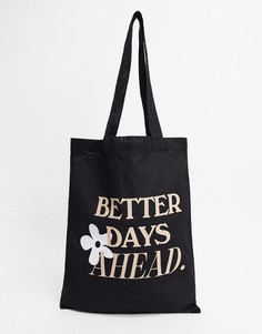 Черная сумка-тоут для тяжелых вещей ASOS DESIGN с надписью Better Days Ahead-Черный