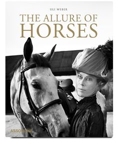 Assouline The Allure of Horses