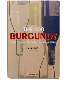 Assouline книга The 100: Burgundy Exceptional Wines to Build a Dream Cellar