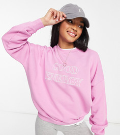 Свитшот розового цвета с принтом "Good Energy" ASOS DESIGN Petite-Розовый цвет
