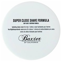 Крем для бритья Super Close Shave Formula Baxter of California, 240 мл