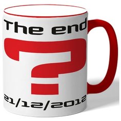 Кружка The end 21/12/2012 , Конец 21/12/2012 Drabs