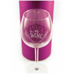 Бокал "Its my wine" с гравировкой в коробке. Big size Groza