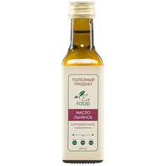 Льняное масла (сыродавленное) ECO FOOD Полезный продукт 100 мл