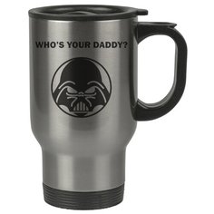 Автомобильная термокружка Who`s your daddy? Drabs