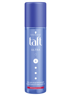 Лак для укладки Taft Ultra, устойчивость к внешним факторам, сверсильная фиксация 4, 200мл