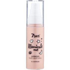 7DAYS Illuminate me Rose Girl Сияющий крем-флюид для лица 4 в 1, 01 champagne, 50 мл