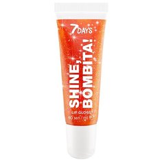 7DAYS Блеск для губ Мерцающий Shine, Bombita!, 207 fantasy