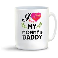 Кружка "Прикол. Семья. I love my mommy and daddy. Я люблю маму и папу" Cool Podarok