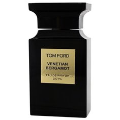 Парфюмерная вода Tom Ford Venetian Bergamot, 100 мл