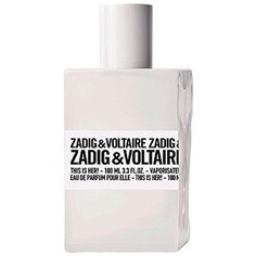 Парфюмерная вода ZADIG & VOLTAIRE This is Her, 100 мл