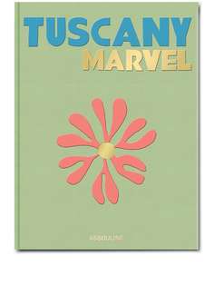Assouline книга Tuscany Marvel