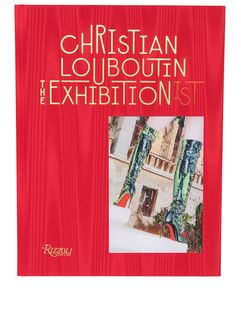 Rizzoli книга Christian Louboutin The Exhibition(ist)