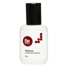 Be Perfect Праймер с ароматом клубники, 15 мл