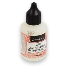 Лак для создания 3D поверхностей "Love2art", арт. VD-40, 40 мл