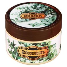 Добропаровъ Солевой скраб для тела Эвкалипт Универсальный, 250 мл