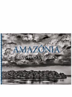 TASCHEN книга Sebastião Salgado. Amazônia