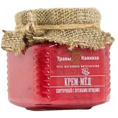 Крем-мёд с лесными ягодами "Травы Кавказа" 310 гр.
