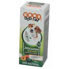 Лосьон Good Dog & Cat для ушей для кошек и собак 30 мл