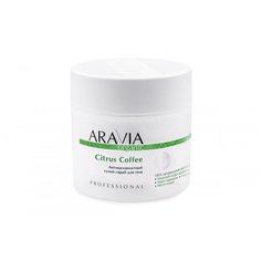Антицеллюлитный сухой скраб для тела Citrus Coffee, 300 г | ARAVIA (Аравия)