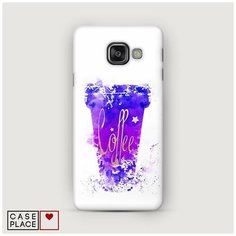 Чехол Пластиковый Samsung Galaxy A5 2016 Кофейный стакан арт Case Place