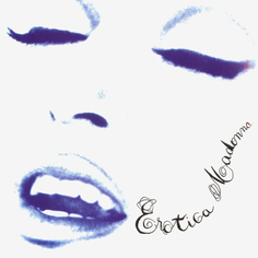Madonna EROTICA (180 Gram/Gatefold) Maverick