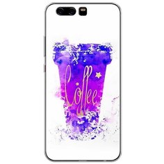 Силиконовый чехол "Кофейный стакан арт" на Huawei P10 / Хуавей П10 Case Place