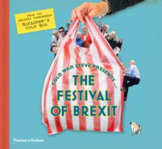 Книга Cold War Steve Presents... The Festival of Brexit Thames & Hudson