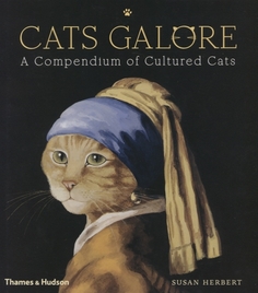 Книга Cats Galore, A Compendium of Cultured Cats Thames & Hudson