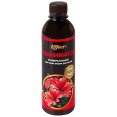 Реаниматор Effect+ высококонцентрированный витаминный комплекс - эликсир для реанимации ослабленных и погибающих растений, универсальный подходит для всех видов растений Биоабсолют