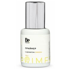 Праймер с ароматом лимона Be Perfect