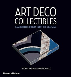 Книга Art Deco Collectibles, Fashionable Objets from the Jazz Age Thames & Hudson