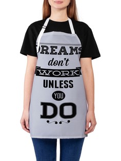 Фартук женский JoyArty "Мечты не работают, если вы не сделаете", универсальный размер