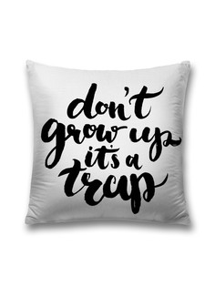Наволочка JoyArty декоративная "Не взрослеть - это ловушка" на молнии, 45x45 см