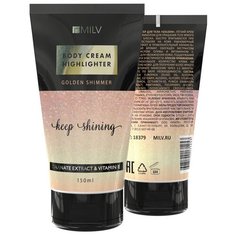 MILV Milv, крем- хайлайтер для тела "GOLDEN", 150 мл