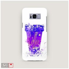 Чехол Пластиковый Samsung Galaxy S8 Кофейный стакан арт Case Place