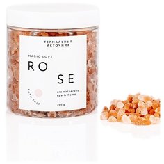 Соль для ванны ROSE magic love, 300 г Термальный источник